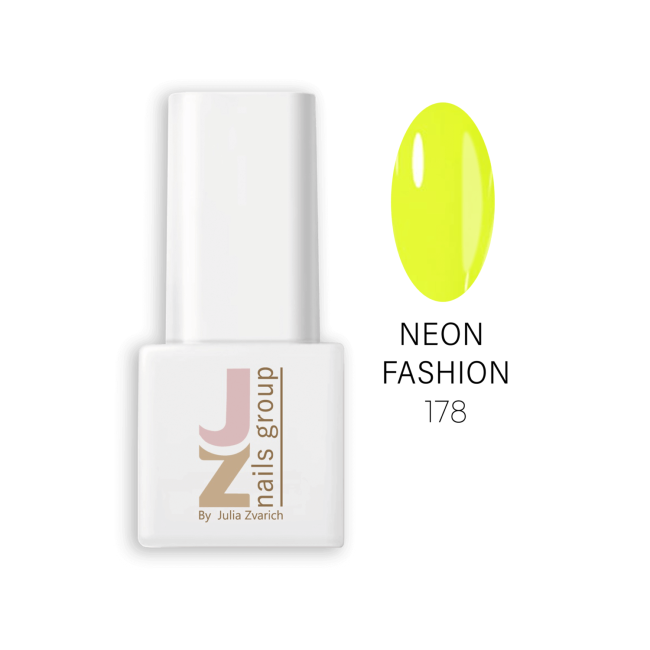 JZ NAILS GROUP – 178 NEON FASHION